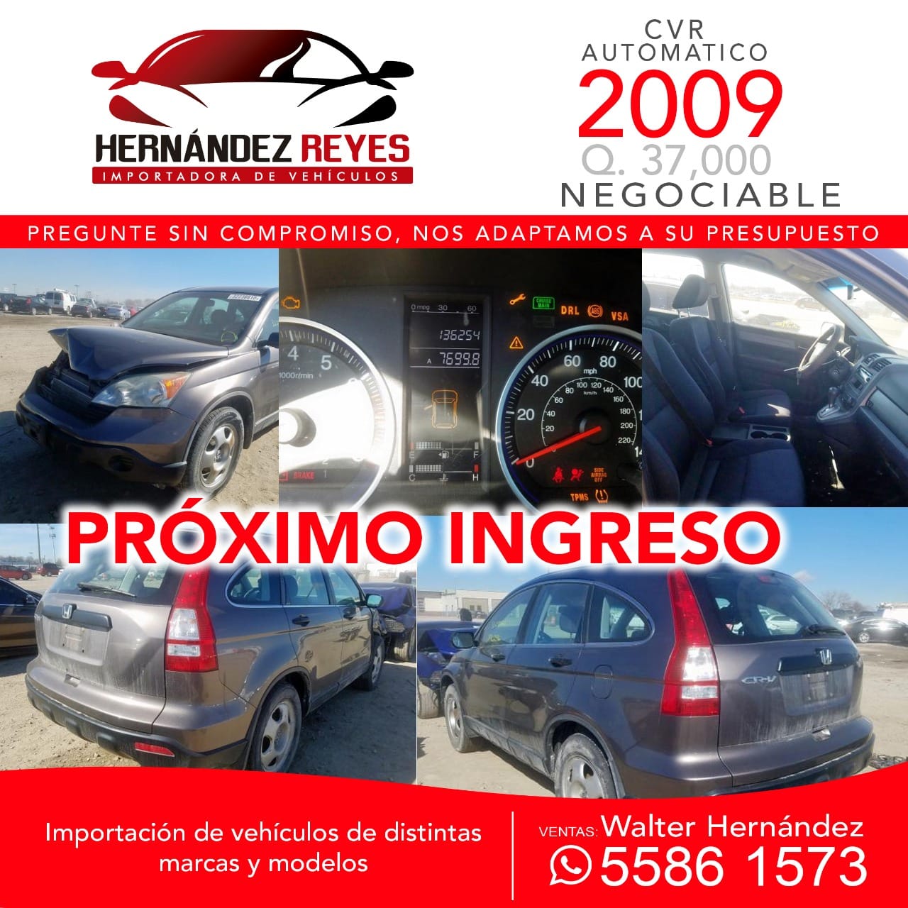 ¡¡¡PRÓXIMO INGRESO!!!
...  HONDA CR-V LX 2009... LLÁMANOS PARA COTIZAR,RESERVAR,...