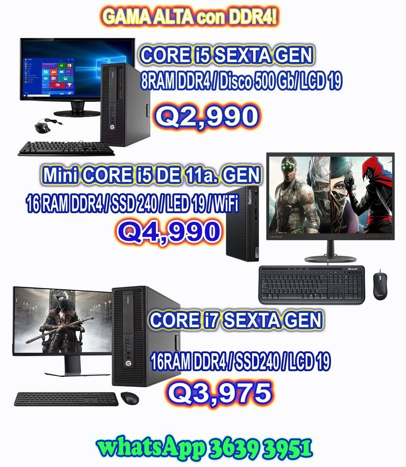 Todas originales con DDR4
 Disco estado Solido
 Rapidas y poderosas
 Envio a Tod