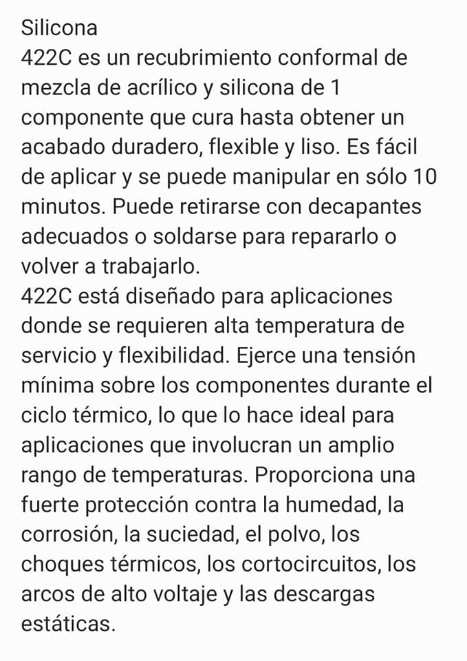 Vendo silicona (silicone) industrial para soldaduras electrónicas, es un recubri