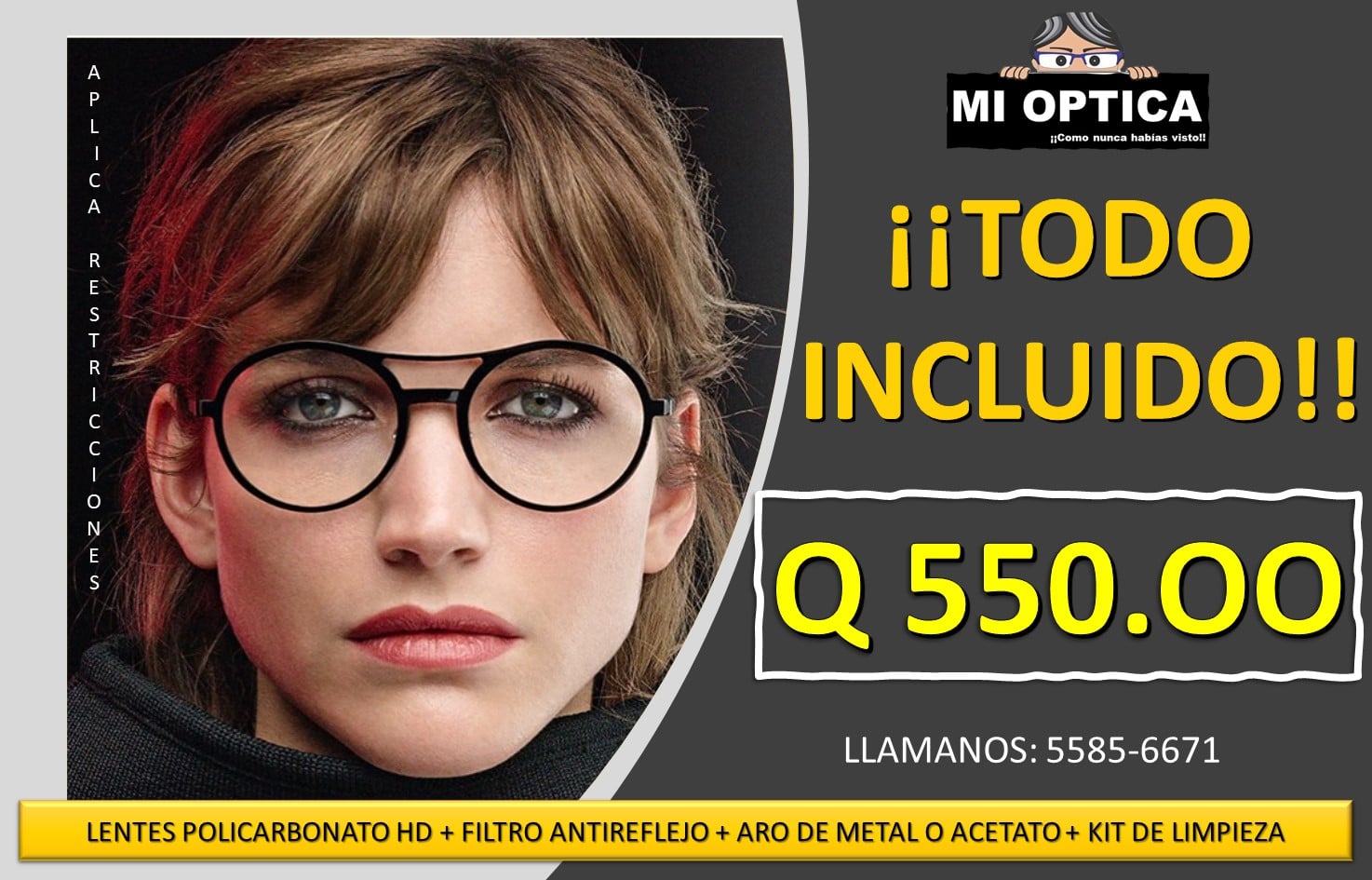 "PAQUETE" LOS LLEVES
 
PAQUETE N0.1
LENTE POLICARBONATO BLANCO - ANTIREFLEJO - A