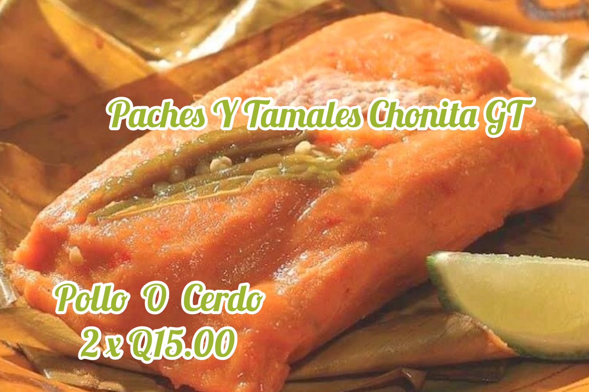 Nuestros Paches con el MEJOR sabor 
 PORCIÓN de paches 2 x Q15.00
.
.
 Con el M