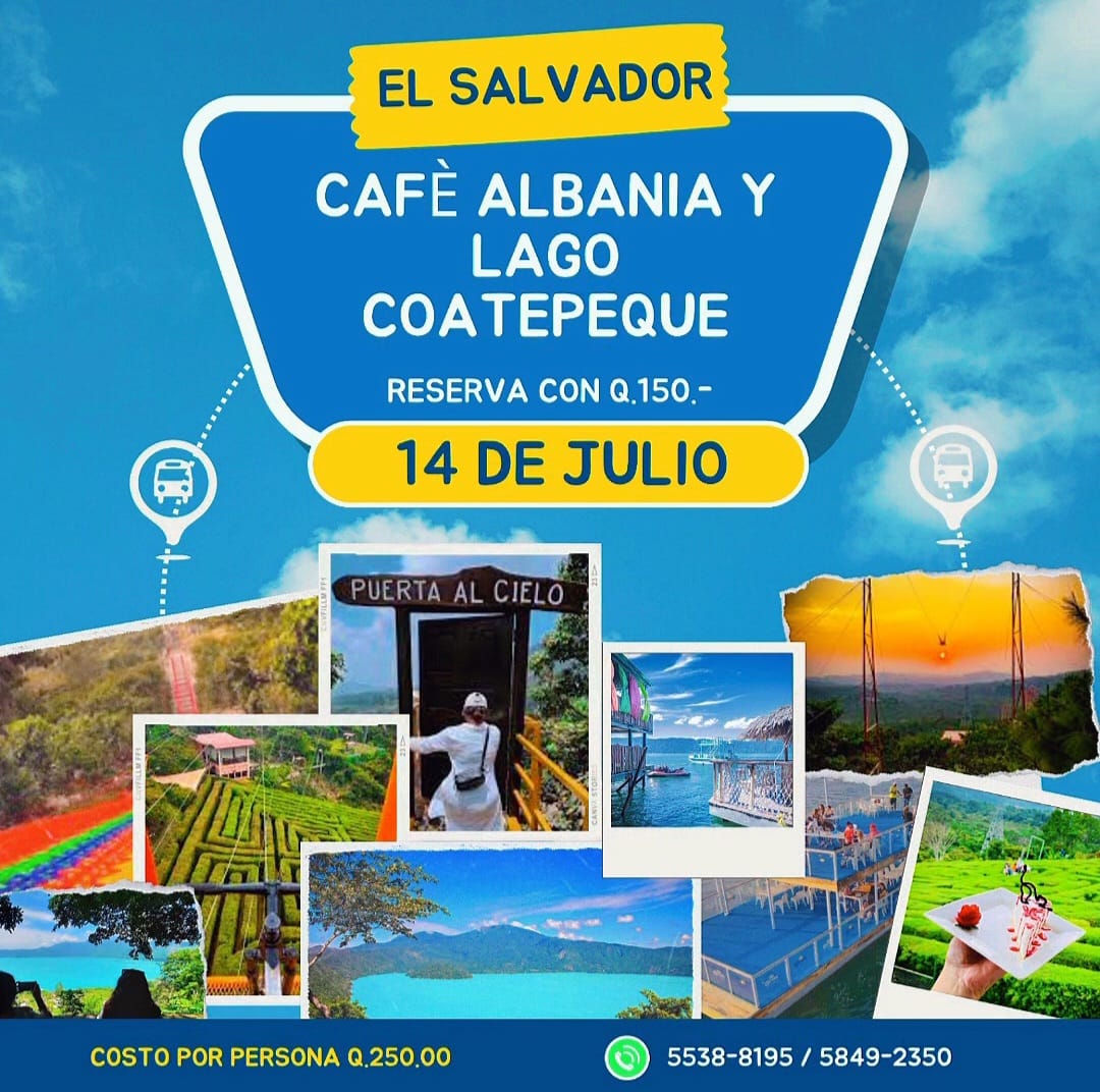 Viaje a El Salvador 
Domingo: 14 de julio 

 Para ingresar a El Salvador, sólo