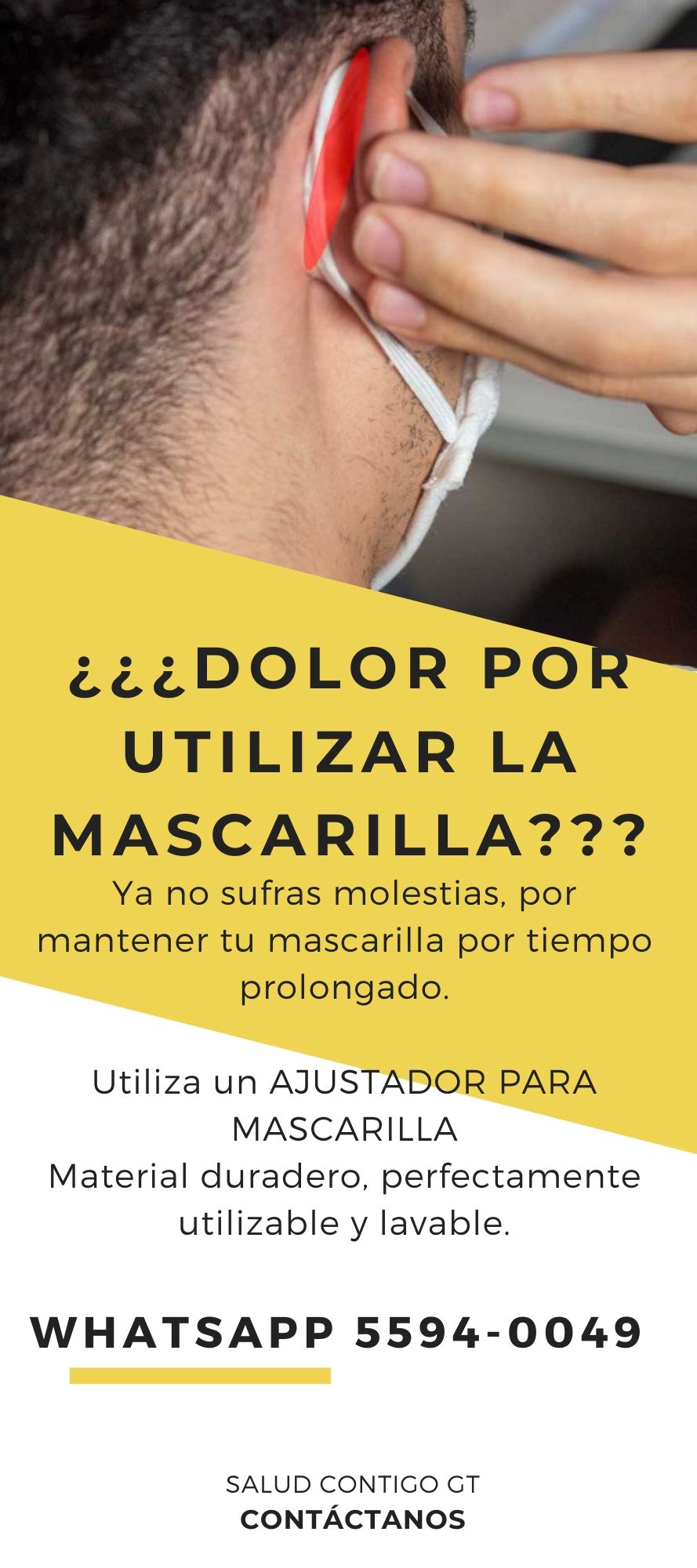 Pensando en su comodidadIngresan los AJUSTADORES DE MASCARILLAYa no sufra de dol