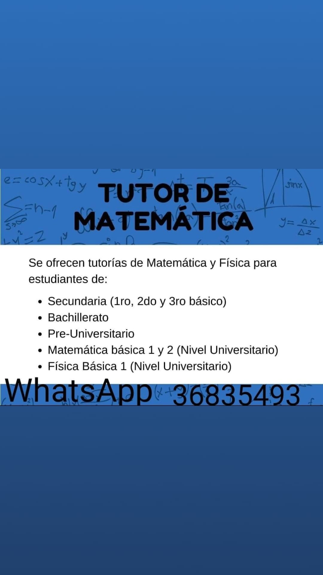 Tutorias / Clases de Matemática y Fisica
Tareas y Exámenes
Escribe al WhatsApp 3