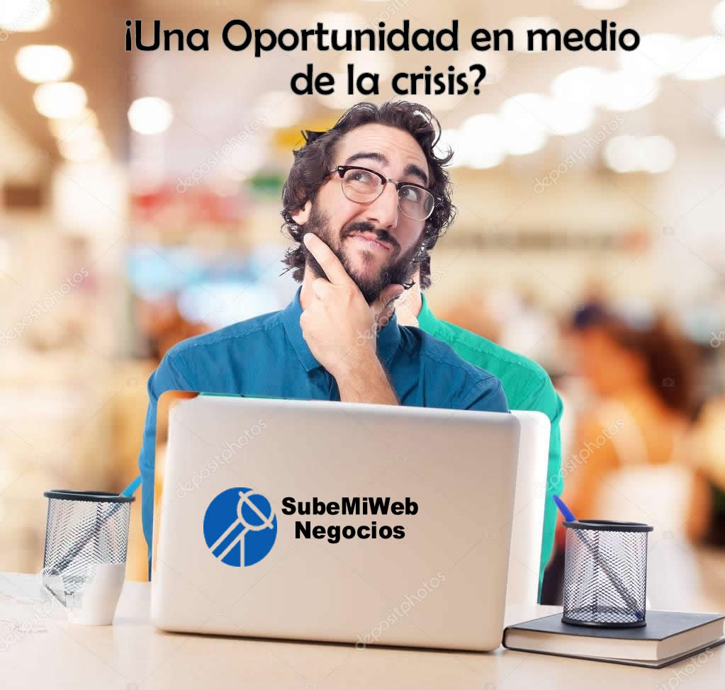 ¿Una OPORTUNIDAD en medio de tanta crisis? que tu negocio no deje de vender.
Cre