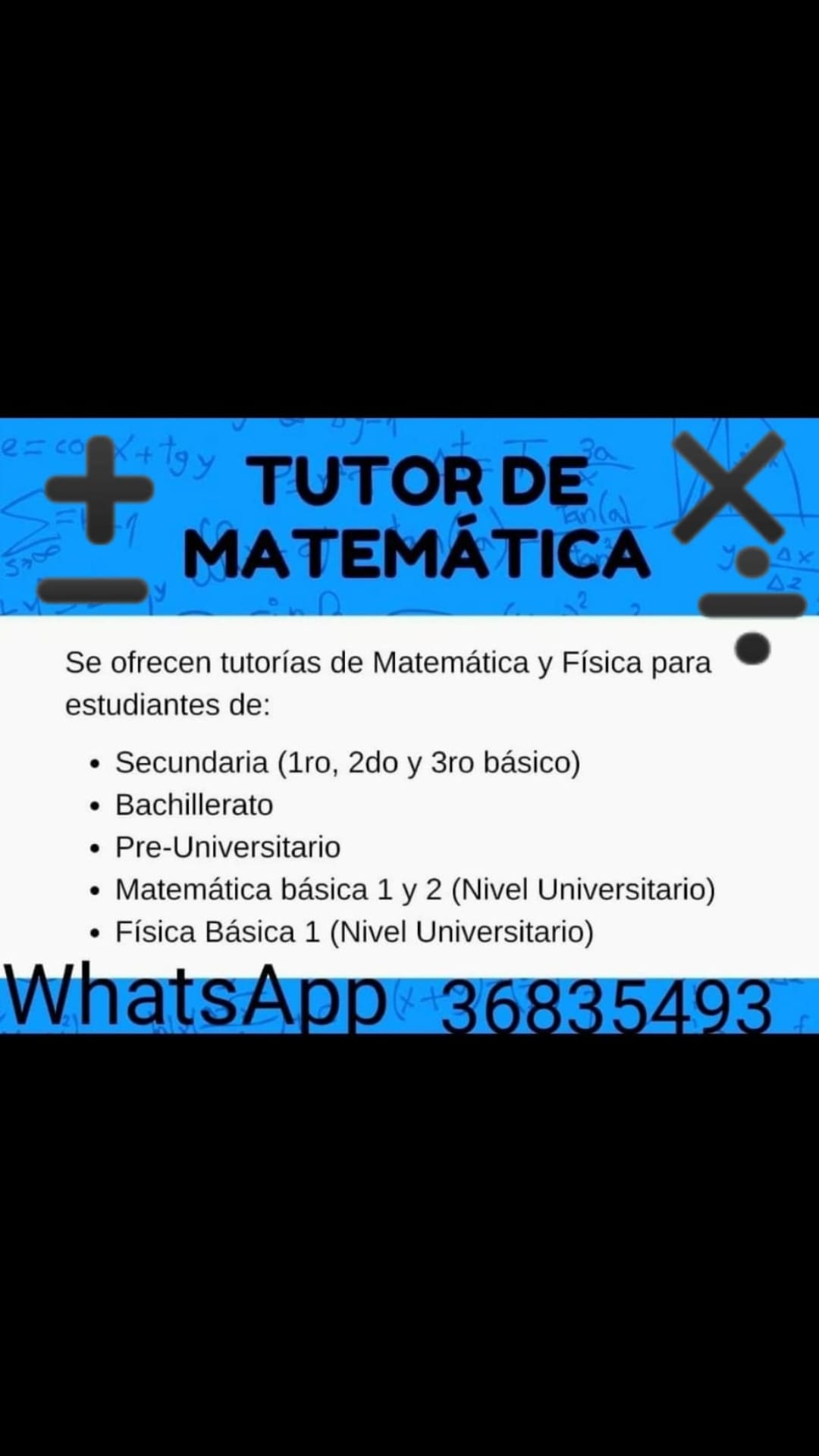 Tutorias / Clases de Matemática y Fisica
Tareas y Exámenes
Escribe al WhatsApp 3