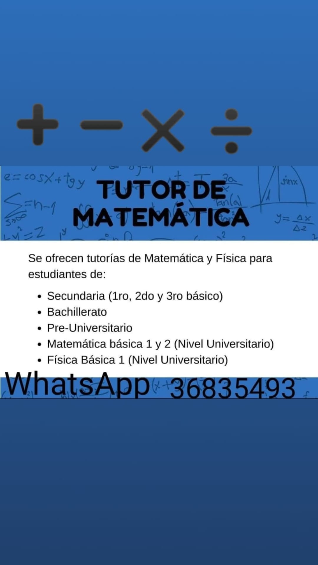 Tutorias / Clases de Matemática y Fisica
Tareas y Exámenes
Escribe al WhatsApp 3