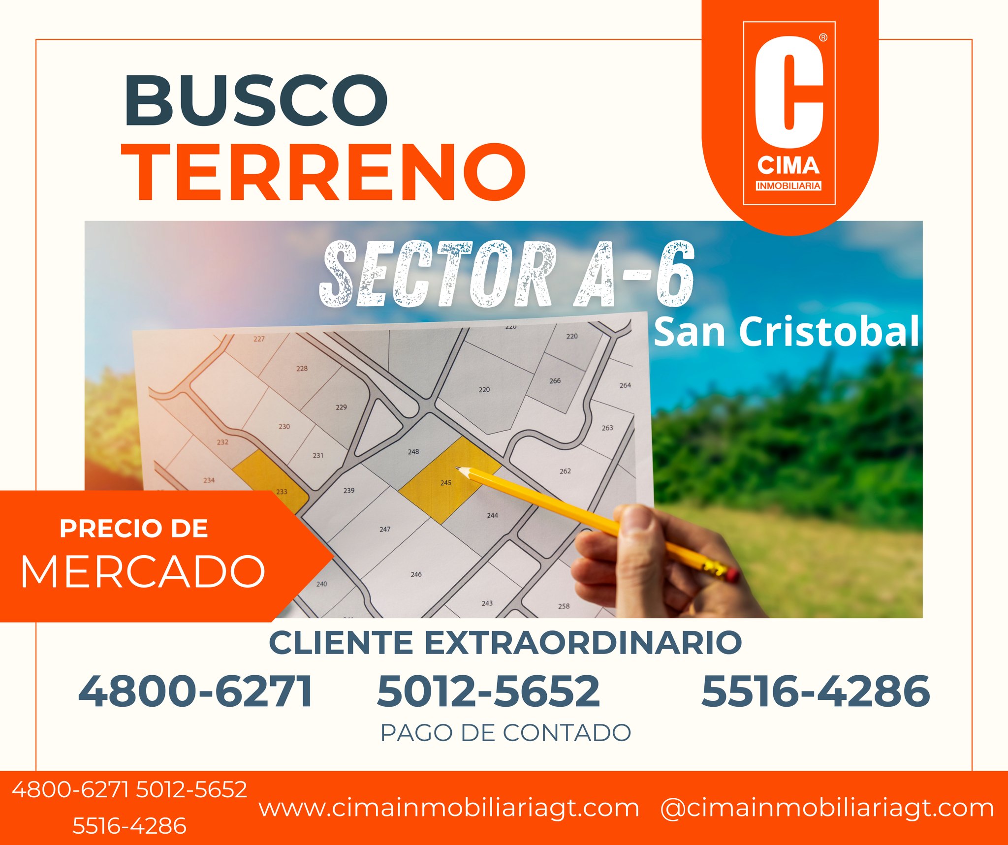 BUSCO TERRENO, SECTOR A6 
 CLIENTE PREMIUM. TELÉFONO:
 5012-5652 wa.me/50250125