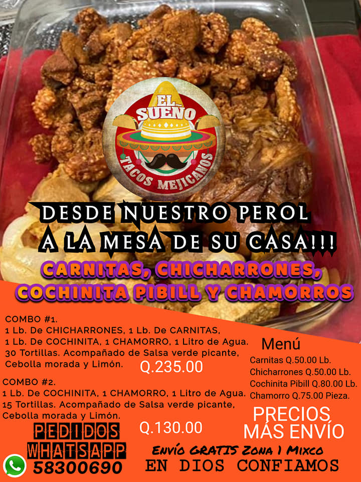 Chicharrones, Carnitas, Cochinita Pibill y Chamorros