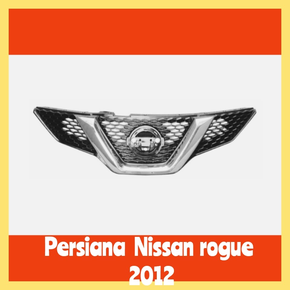 Persiana   Nissan rogue
2011  al 14