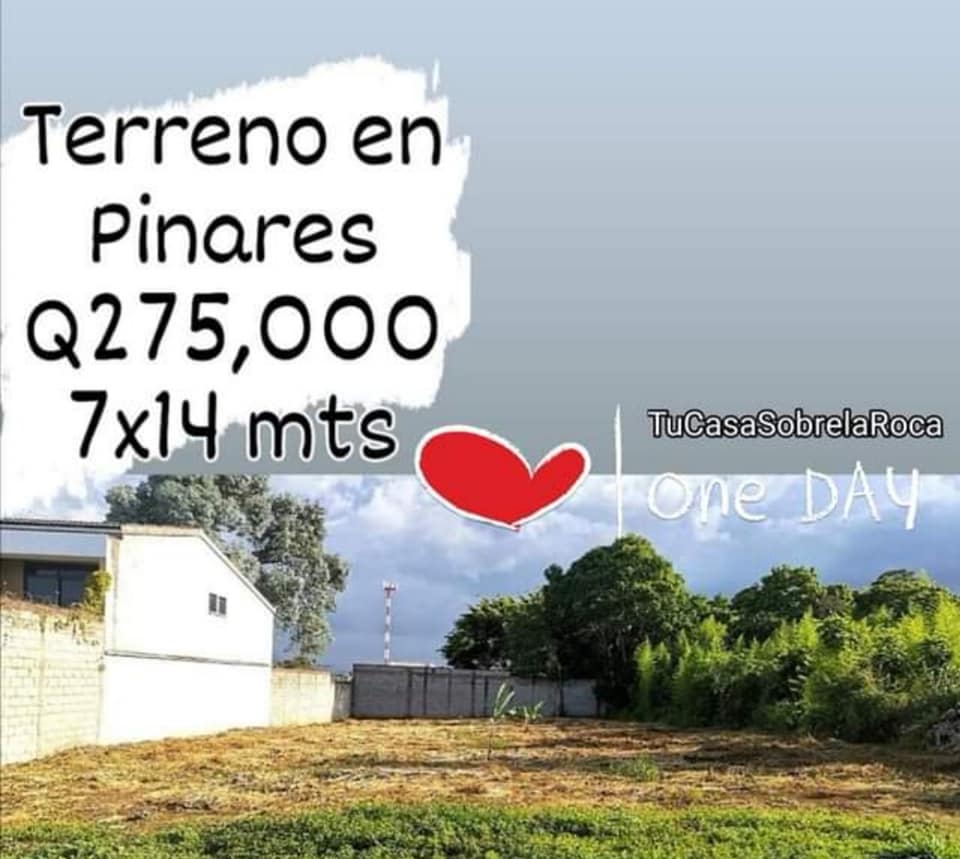 Vendo Terreno en San Cristobal Mixco sector Pinares