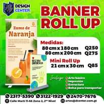 Puede ser una imagen de texto que dice "DESIGN CENTER zumo de Naranja BANNER ROLL UP DESTER Beneficios ntioxidantes,hidratacióny Ordena ahora I alnatural_1 HAZUNA DIFERENCIA Medidas: 80 cm 80cmx200cm Mini Roll Up 21 cmx30cm Q250 Q275 CONTACTO Q85 Indluye: Arte básico Impresión Estructura Bolsa para transportar 2317-5390 03122-1929 02470-7676 Calle Martí 11-66 Zona 2, 2do Nivel artes@dcenter.com.gt"