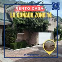 Puede ser una imagen de texto que dice "BGINN S8 RENTO CASA LA CAÑADA ZONA 14 BGINMOBILIARIA"