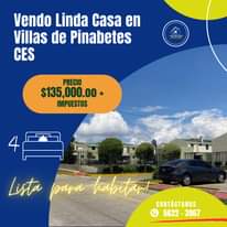 Puede ser una imagen de texto que dice "Vendo Linda Casa en Villas de Pinabetes CES 0 PRECIO $135,000.00 IMPUESTOS Lista pard habitart CONTÁCTANOS 5622 3967"