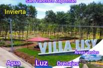 Puede ser una imagen de texto que dice "Lotificacion Linda vista San Francisco Zapotitlan Invierta Agua VILLA verdes Áreas Luz Drenajes"